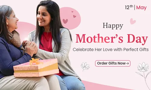 Mothers Day Gifts to Ahmedabad